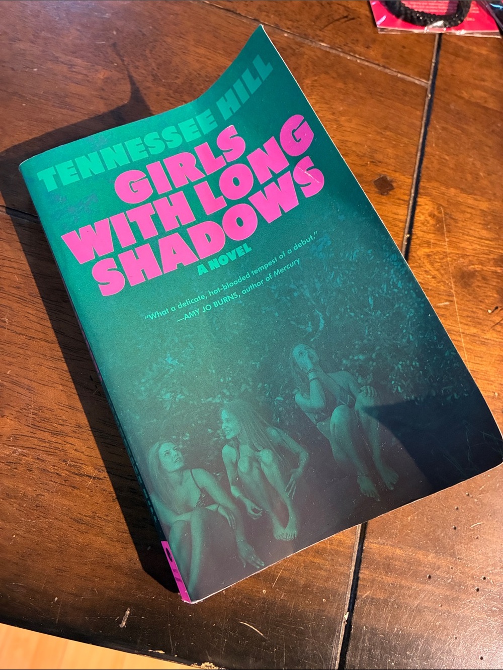 Tennessee Hill "Girls With Long Shadows" Paperback - Teal & Hot Pink Cover 📕